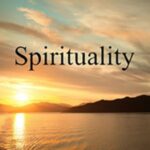 What Is Spirituality?